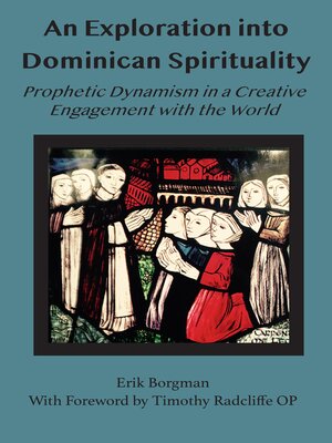 cover image of An Exploration into Dominican Spirituality